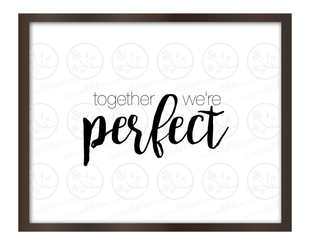 together-were-perfect-frame
