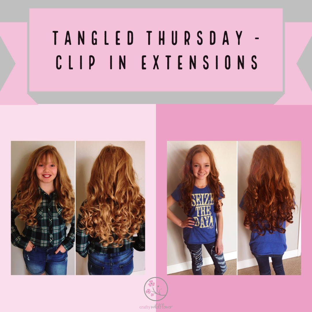 Tangled Thursday - Clip in Extensions